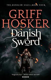 Book cover for "Danish Sword" by Griff Hosker