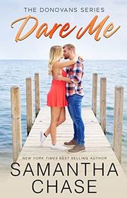 Book cover for "Dare Me" by Samantha Chase