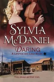 Book cover for "Daring" by Sylvia McDaniel