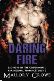 Daring Fire