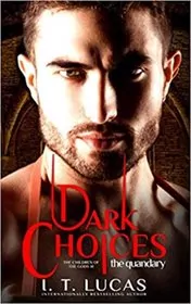 Dark Choices The Quandary