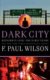Book cover for "Dark City" by F Paul Wilson