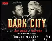 Book cover for "Dark City" by Eddie Muller