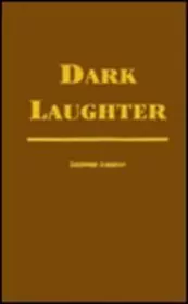 Dark Laughter