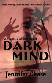 Book cover for "Dark Mind" by Jennifer Chase