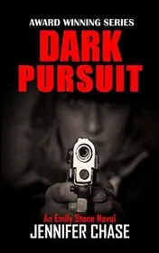 Book cover for "Dark Pursuit" by Jennifer Chase