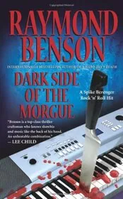 Book cover for "Dark Side of the Morgue" by Raymond Benson