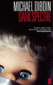 Book cover for "Dark Spectre" by Michael Dibdin