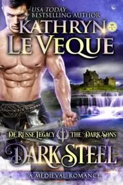 Book cover for "Dark Steel" by Kathryn Le Veque