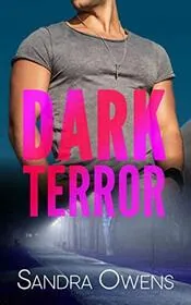 Book cover for "Dark Terror" by Sandra Owens