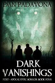Dark Vanishings 4