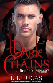 Book cover for "Dark Chains: First Link" by IT Lucas
