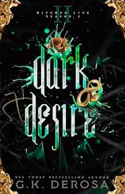 Book cover for "Dark Desire" by GK DeRosa