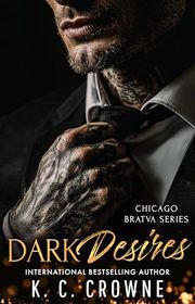 Book cover for "Dark Desires" by KC Crowne