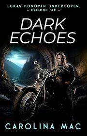 Book cover for "Dark Echoes" by Carolina Mac