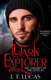 Book cover for "Dark Explorer: The Deep" by IT Lucas