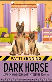 Book cover for "Dark Horse" by Patti Benning