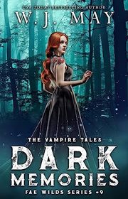 Book cover for "Dark Memories" by WJ May