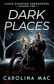 Book cover for "Dark Places" by Carolina Mac