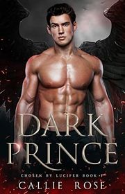 Book cover for "Dark Prince" by Callie Rose