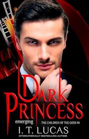Book cover for "Dark Princess Emerging" by IT Lucas