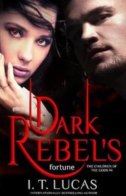 Book cover for "Dark Rebel’s Fortune" by IT Lucas