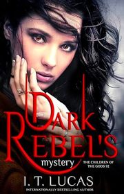 Book cover for "Dark Rebel's Mystery" by IT Lucas