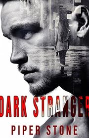 Book cover for "Dark Stranger" by Piper Stone