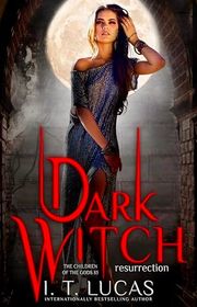 Book cover for "Dark Witch Resurrection" by IT Lucas