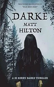 Book cover for "Darke" by Matt Hilton