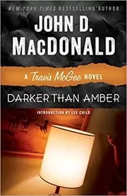 Book cover for "Darker Than Amber" by John D MacDonald