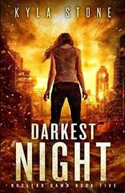 Book cover for "Darkest Night" by Kyla Stone