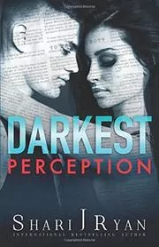 Darkest Perception