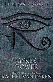 Book cover for "Darkest Power" by Rachel Van Dyken
