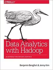 Book cover for "Data Analytics with Hadoop" by Benjamin Bengfort
