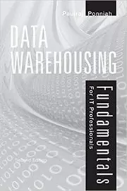 Book cover for "Data Warehousing Fundamentals for IT Professionals" by Paulraj Ponniah