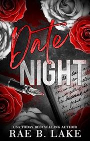 Book cover for "Date Night" by Rae B Lake