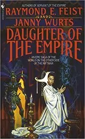 Book cover for "Daughter of the Empire" by Raymond E. Feist