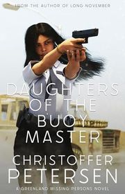 Book cover for "Daughters of the Buoy Master" by Christoffer Petersen