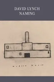 David Lynch: Naming