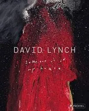 David Lynch: Someone is in My House