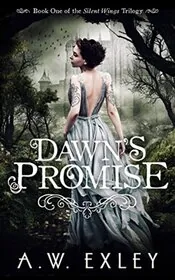 Book cover for "Dawn's Promise" by AW Exley