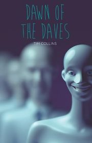 Book cover for "Dawn of the Daves"