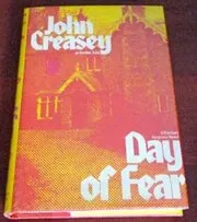 Book cover for "Day of Fear" by John Creasey