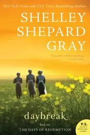 Book cover for "Daybreak" by Shelley Shepard Gray