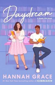 Book cover for "Daydream" by Hannah Grace