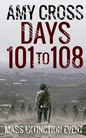 Days 101 to 108