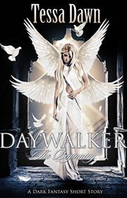 Book cover for "Daywalker" by Tessa Dawn