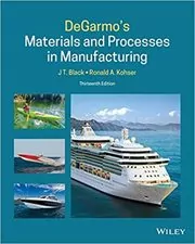 Book cover for "DeGarmo's Materials and Processes in Manufacturing" by J. T. Black