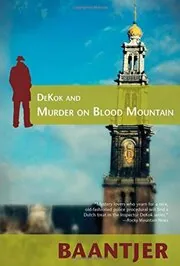 DeKok and Murder on Blood Mountain